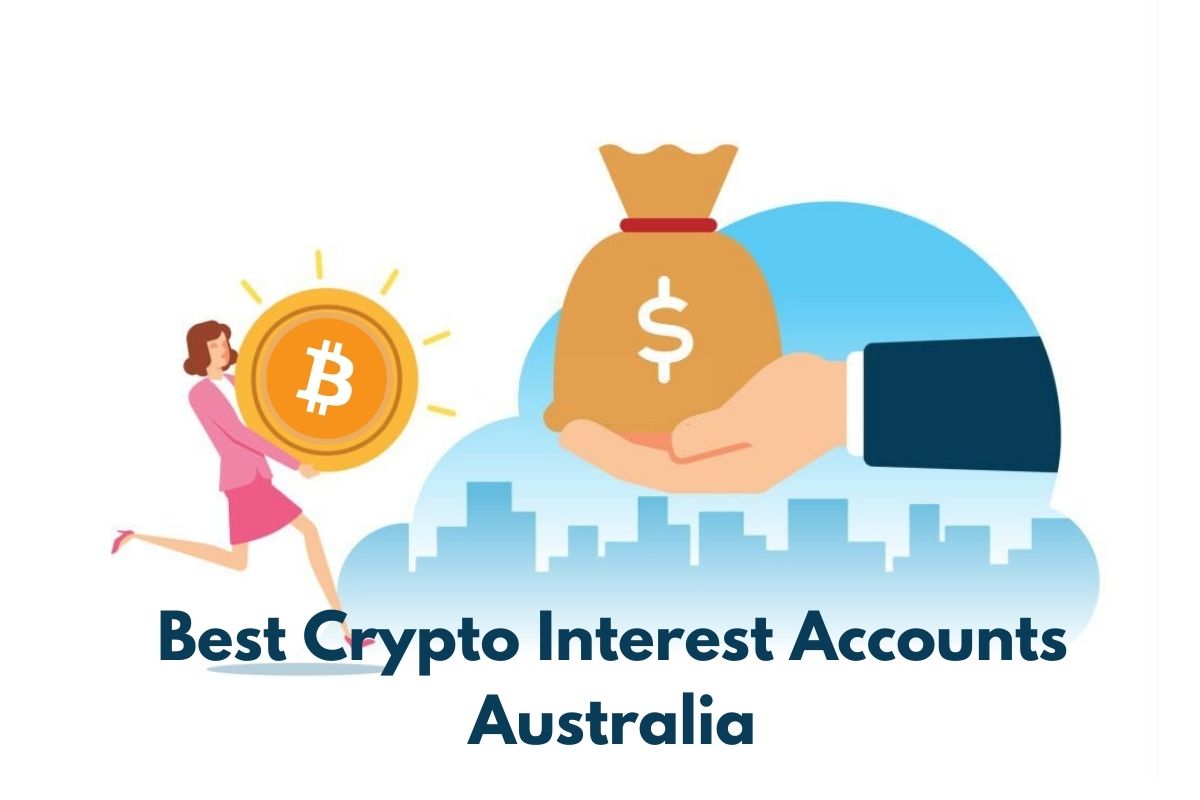 Best Crypto Interest Accounts Australia 