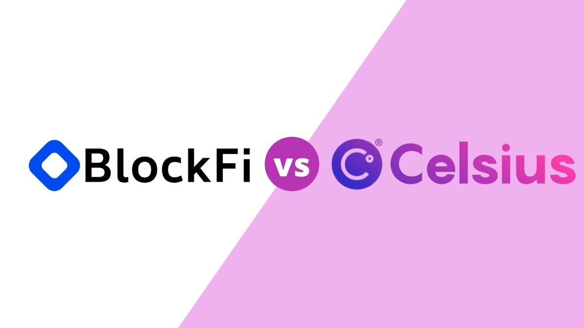 BlockFi vs Celsius Network – Which Is Best For You In 2022?