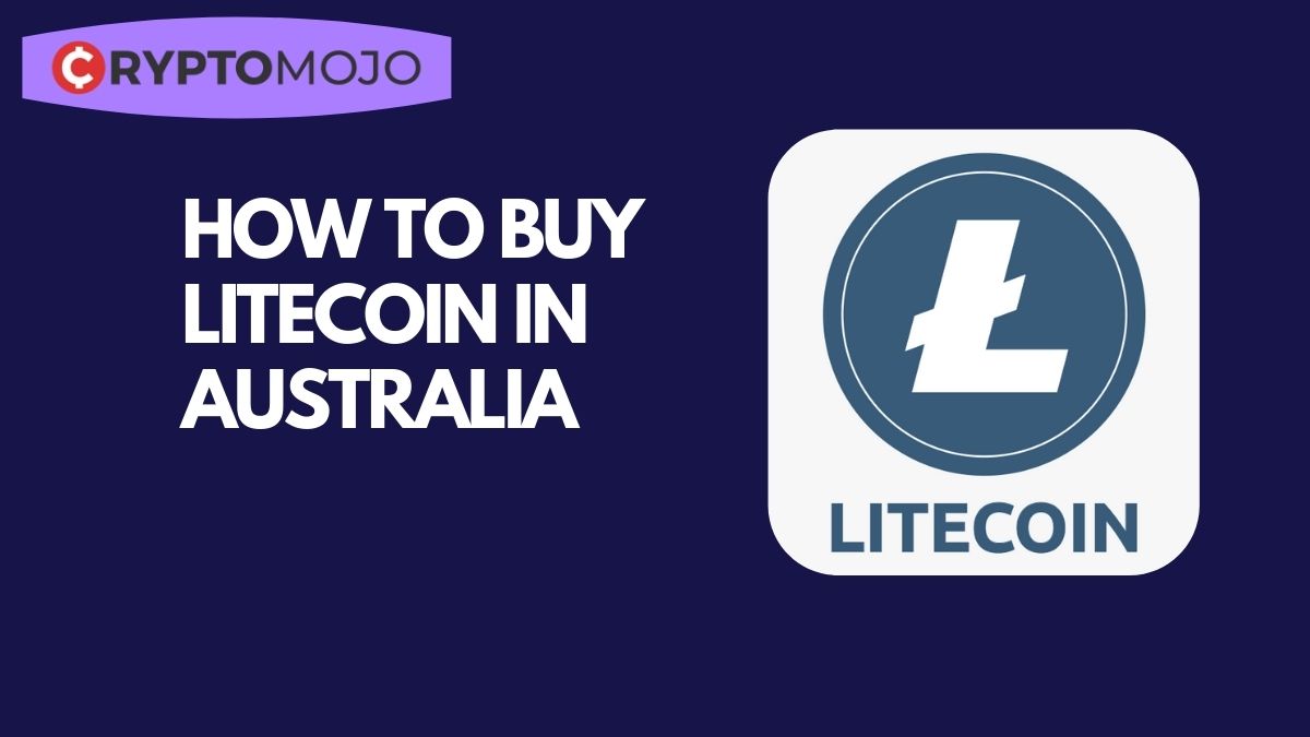How To Buy Litecoin In Australia