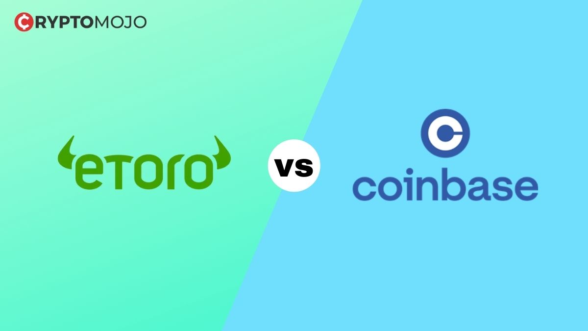 eToro Vs Coinbase – Which Is the Best Exchange?