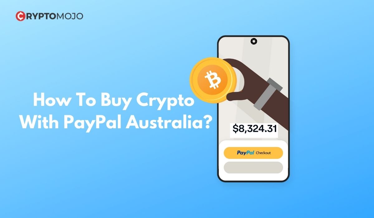 Buy Crypto With PayPal Australia