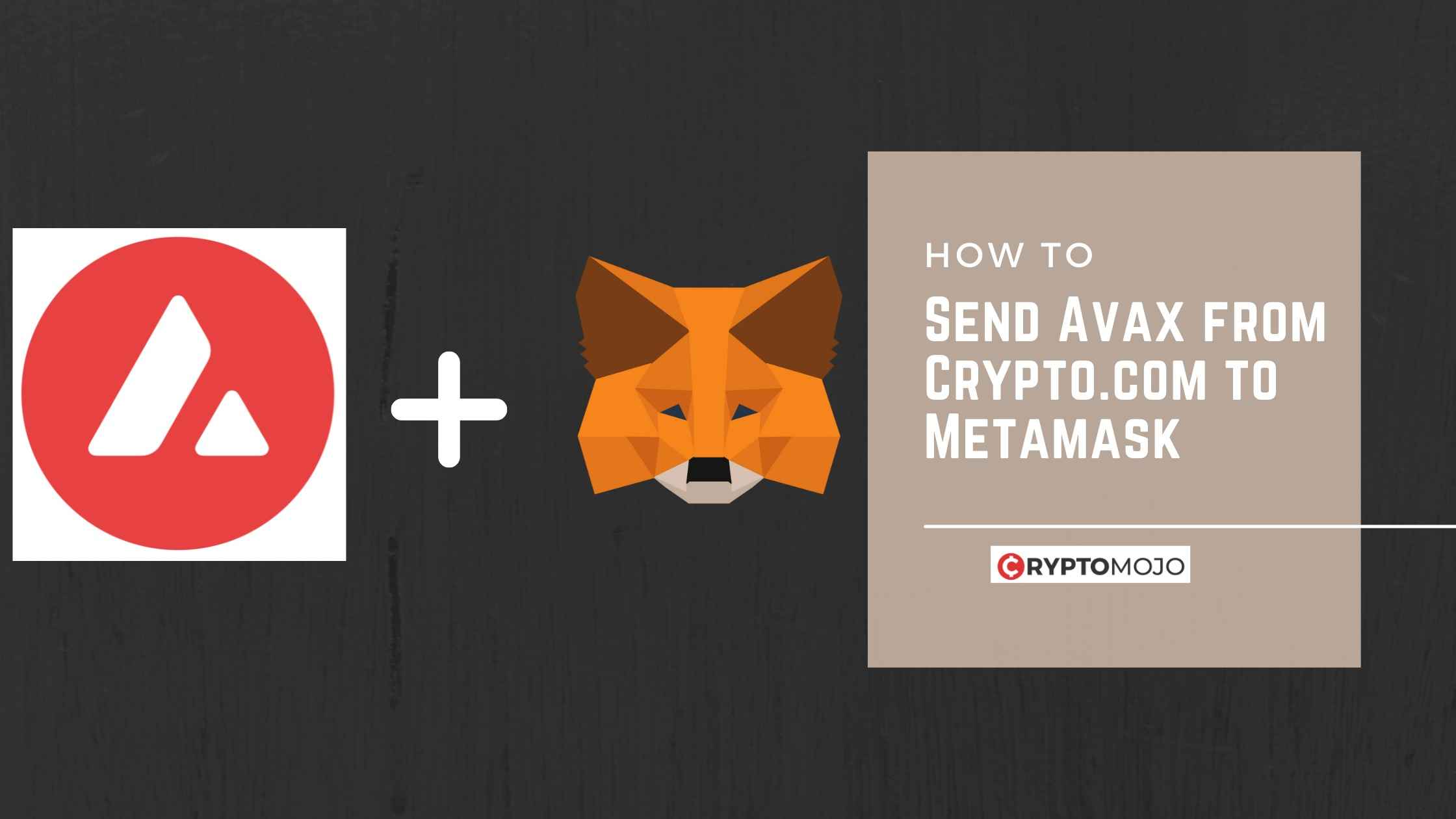 How to Send AVAX from Crypto.com to MetaMask