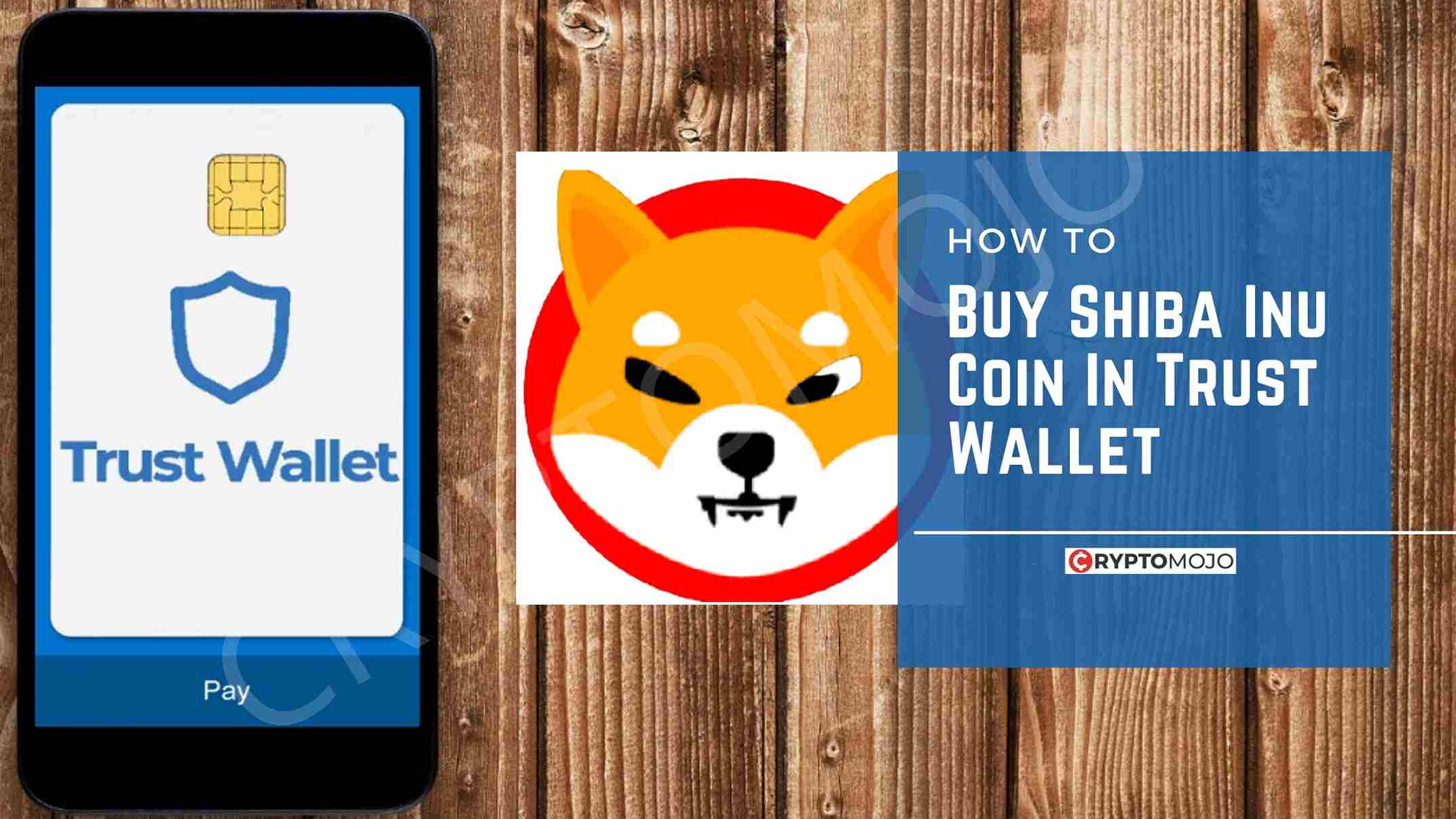 How to buy Shiba Inu Coin In Trust Wallet