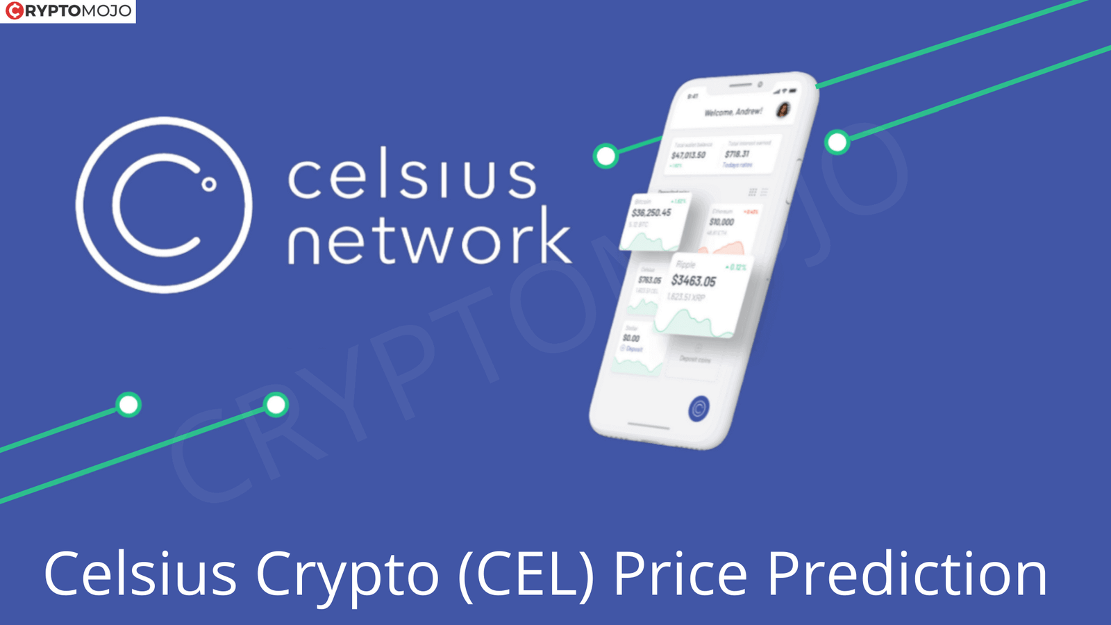 Celsius (CEL) Crypto Price Prediction-Where To Buy CEL Token?